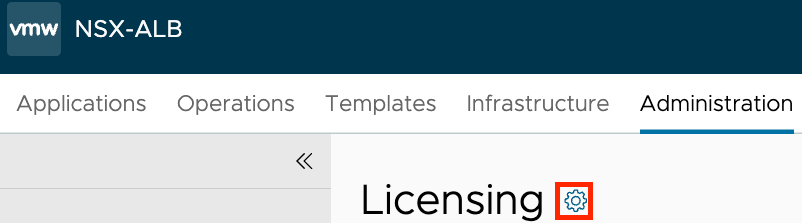 NSX-ALB Administration 메뉴의 Licensing 제목과 설정 톱니바퀴를 강조한 화면.